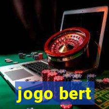 jogo bert